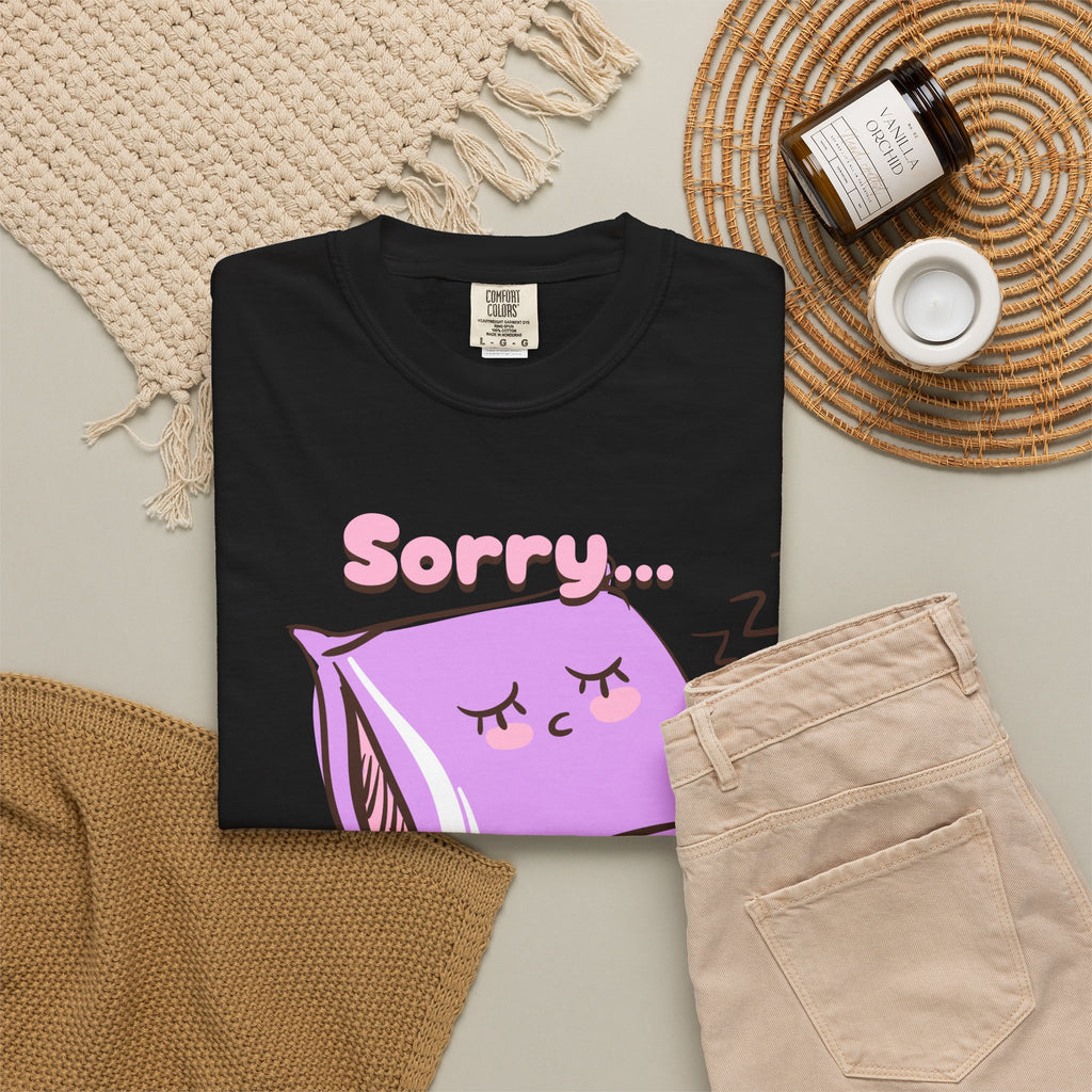 Sleepy Pillow T‑Shirt — "Sorry… I Was Napping" Cute Kawaii Nap Tee