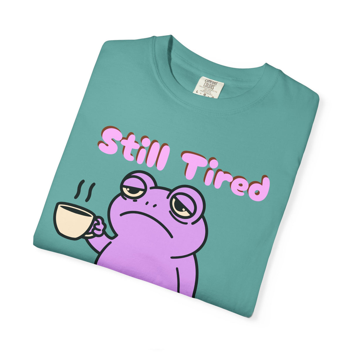 Still Tired Frog T-Shirt — Cute Exhausted Frog with Coffee & Luggage Graphic