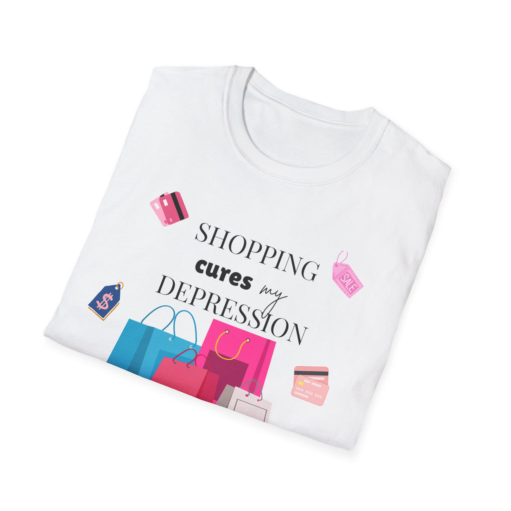 Shopping Cures My Depression T-Shirt — Funny Retail Therapy Graphic Tee